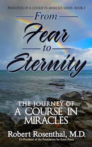 From Fear to Eternity