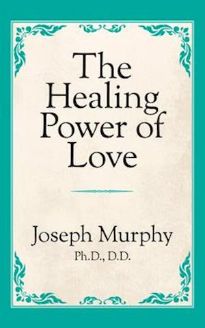 Healing Power of Love