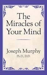 Miracles of Your Mind