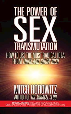 Power of Sex Transmutation