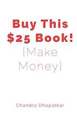 Buy This $25 Book!