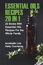 Essential Oils Recipes 20 in 1