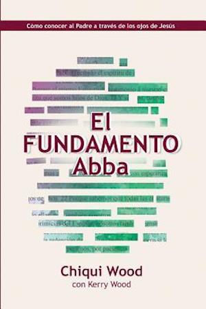 El Fundamento Abba