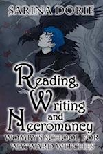 Reading, Writing and Necromancy: A Cozy Witch Mystery 