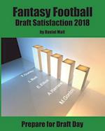 Fantasy Football Draft Satisfaction 2018