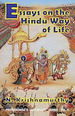 Essays on the Hindu Way of Life