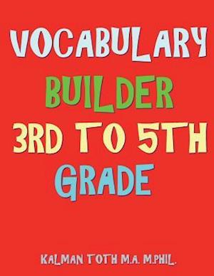 Vocabulary Builder 3rd to 5th Grade