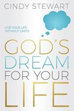 God's Dream for Your Life