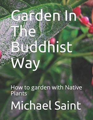 Garden In The Buddhist Way