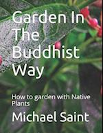 Garden In The Buddhist Way