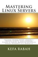 Mastering Linux Servers