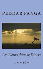 Les Fleurs Dans Le Desert