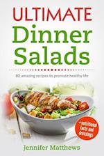 Ultimate Dinner Salads