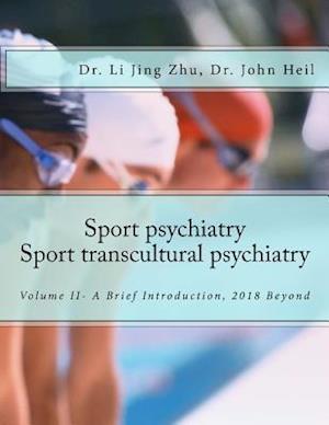 Sport Psychiatry-Sport Transcultural Psychiatry