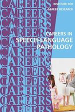 Careers in Speech-Language Pathology