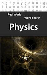 Real World Word Search: Physics 