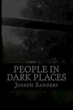 People in Dark Places