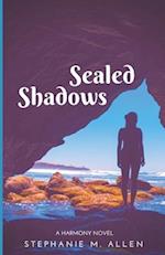 Sealed Shadows: Harmony Book 2 