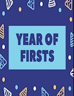 Year of Firsts
