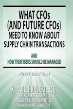 What Cfo's Need to Know about Supply Chain Transactions
