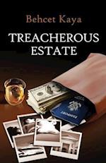 Treacherous Estate