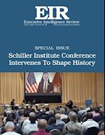 Schiller Institute Conference Intervenes To Shape History