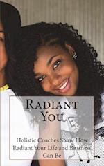 Radiant You