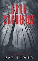 The Dark Sacrifice: A Horror Novel 