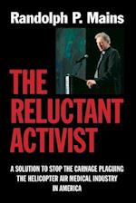 The Reluctant Activist