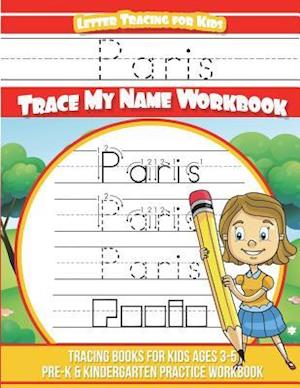 Paris Letter Tracing for Kids Trace My Name Workbook