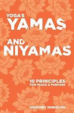 Yoga's Yamas and Niyamas