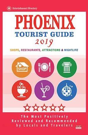 Phoenix Tourist Guide 2019