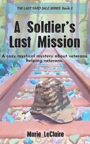 A Soldier's Last Mission