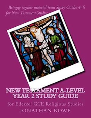 New Testament A-Level Year 2 Study Guide