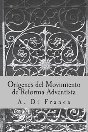 Origenes Movimiento de Reforma