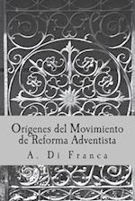 Origenes Movimiento de Reforma