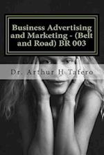 Business Advertising and Marketing - (Belt and Road) BR 003