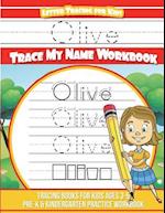 Olive Letter Tracing for Kids Trace My Name Workbook