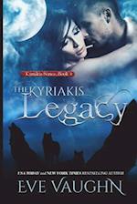 The Kyriakis Legacy
