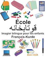 Français-Kurde École Imagier Bilingue Pour Les Enfants