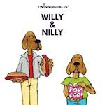 Twinning Tales: Willy & Nilly: 5 