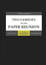 Two Families in One Paper Reunion