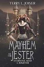 Mayhem of the Jester
