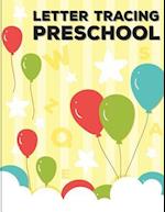 Letter Tracing Preschool