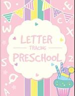 Letter Tracing Preschoolers