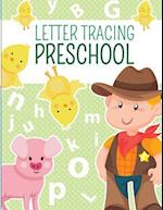 Letter Tracing Preschoolers