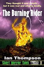 The Burning Rider
