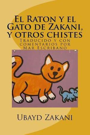 El Raton Y El Gato de Zakani, Y Otros Chistes