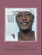 The Poems of Love with Rhythm Soul and Rhymes