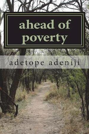 Ahead of Poverty